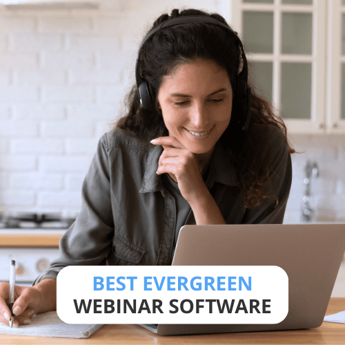 Best Evergreen Webinar Software