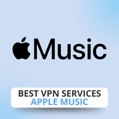 Best VPN Services: Apple Music