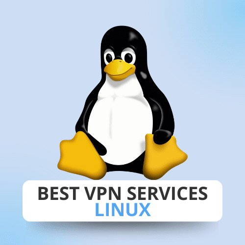 Best VPN Services for Linux