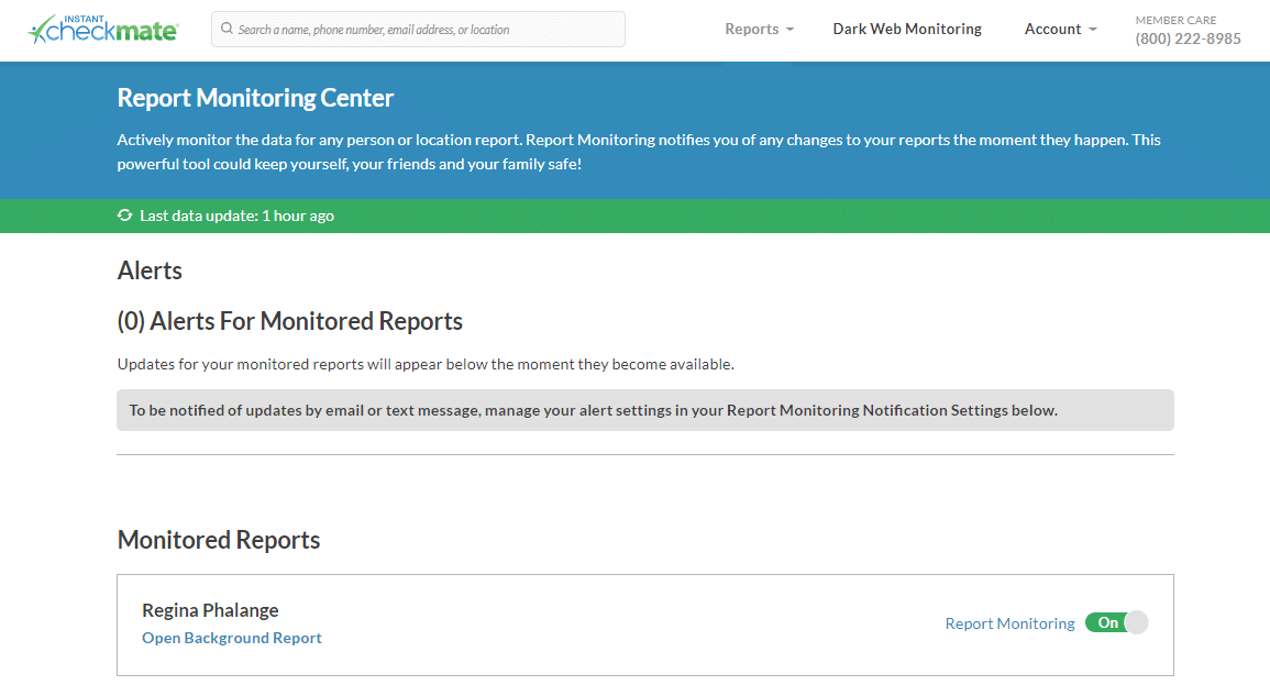 Instant checkmate report monitoring tool