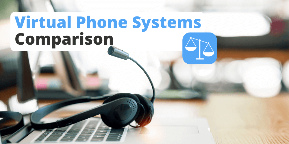 Virtual Phone Systems Comparison